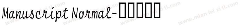 Manuscript Normal字体转换